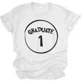 Graduate 1 Graduation Shirt Unisex Jersey T-Shirt
