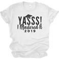 Graduation Masters For Women Unisex Jersey T-Shirt