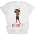 Graduation Woman Tshirt Black Melanin Masters Degree Unisex Jersey T-Shirt