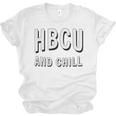 HBCU And Chill Support Alumni Graduation Education Unisex Jersey T-Shirt