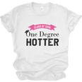 Hotter By One Degree Class Of 2018 Graduation T-Shirt Unisex Jersey T-Shirt