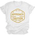 Introvert Approach With Caution For Introverted People Unisex Jersey T-Shirt Introvert Approach With Caution For Introverted People Unisex Jersey T-Shirt