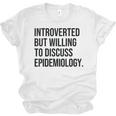 Introverted Epidemiologist Epidemiology Introvert Unisex Jersey T-Shirt