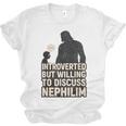 Introverted But Willing To Discuss Nephilim Tee Unisex Jersey T-Shirt Introverted But Willing To Discuss Nephilim Tee Unisex Jersey T-Shirt