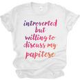 Introverted Willing To Discuss Papitese Introvert Unisex Jersey T-Shirt Introverted Willing To Discuss Papitese Introvert Unisex Jersey T-Shirt