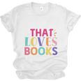 Just a Girl Who Loves Books Reader Girls Bookish Women Unisex Jersey T-Shirt Just a Girl Who Loves Books Reader Girls Bookish Women Unisex Jersey T-Shirt