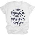 Mama With A Masters Degree Graduation Ceremony Mom Unisex Jersey T-Shirt