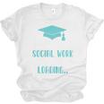 Masters Of Social Work Loading MSW Graduation Future Social Unisex Jersey T-Shirt
