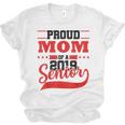 Mom Class Of 2019 Senior Graduation T-Shirt High School Unisex Jersey T-Shirt