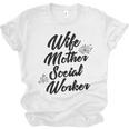 MSW Mom Graduation T-Shirt Social Worker Wife Mother Unisex Jersey T-Shirt