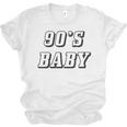 Nineties Era Nostalgia Lover Retro Born 90s Baby Vibes Unisex Jersey T-Shirt