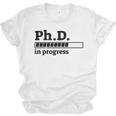 PhD In Progress Graduation Progress Bar Shirt Unisex Jersey T-Shirt