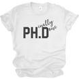 PhD Shirt Phinally Finally Done Graduation Her Unisex Jersey T-Shirt