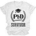 PHD Survivor T-Shirt Graduation Student Teacher For Men Women Kids Unisex Jersey T-Shirt