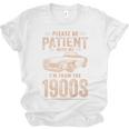 Please Be Patient With Me I'm From The 1900s Car Vintage Premium Unisex Jersey T-Shirt