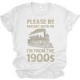 Please Be Patient With Me I'm From The 1900s Steam Train Premium Unisex Jersey T-Shirt