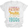 PLEASE BE PATIENT I'M FROM THE 1900s Vintage 1900s 90s Premium Unisex Jersey T-Shirt PLEASE BE PATIENT I'M FROM THE 1900s Vintage 1900s 90s Premium Unisex Jersey T-Shirt