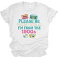 Please Be Patient With Me I'm From The 1900s Vintage For Man Premium Unisex Jersey T-Shirt