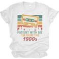 Please Be Patient-With Me I'm From The 1900s Retro Music Unisex Jersey T-Shirt Please Be Patient-With Me I'm From The 1900s Retro Music Unisex Jersey T-Shirt