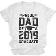 Proud Dad Of A Class 2019 GraduateShirt Graduation Unisex Jersey T-Shirt