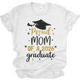 Proud Mom Of A Class Of 2026 Graduate Senior Graduation 2026 Unisex Jersey T-Shirt