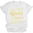 Queen Proud Masters Graduation Unisex Jersey T-Shirt