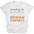 Running On Backpacking Social Introvert Humor Vintage Unisex Jersey T-Shirt Running On Backpacking Social Introvert Humor Vintage Unisex Jersey T-Shirt