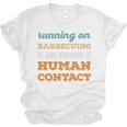 Running On Barbecuing Social Introvert Humor Vintage Unisex Jersey T-Shirt Running On Barbecuing Social Introvert Humor Vintage Unisex Jersey T-Shirt