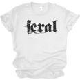 Sarcasm Women Introvert Wild Men Feral Unisex Jersey T-Shirt Sarcasm Women Introvert Wild Men Feral Unisex Jersey T-Shirt
