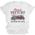 Sarcastic Please Be Patient With Me I'm From The 1900s Unisex Jersey T-Shirt