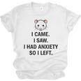I Came I Saw I Had Anxiety So I Left Introvert Tee Unisex Jersey T-Shirt I Came I Saw I Had Anxiety So I Left Introvert Tee Unisex Jersey T-Shirt