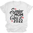 Senior Class Of 2022 School Graduation Mom Unisex Jersey T-Shirt