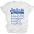 Silent Girls Are DangerousFor Quiet Introvert Girl Unisex Jersey T-Shirt