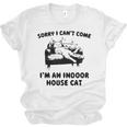 Sorry I Can't Go I'm An Indoor Cat Introvert Saying Unisex Jersey T-Shirt Sorry I Can't Go I'm An Indoor Cat Introvert Saying Unisex Jersey T-Shirt