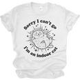 Sorry I Can't Go I'm An Indoor Cat Quote Introvert Unisex Jersey T-Shirt