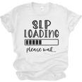 Speech Pathologist Loading 2021 Graduation Speech Therapist Unisex Jersey T-Shirt