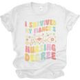 i Survived My Fiance's Nursing Degree Graduation Groovy Premium Unisex Jersey T-Shirt