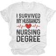 I Survived My Husband's Nursing Degree School Graduation Unisex Jersey T-Shirt