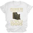 Vintage Please Be Patient With Me I'm From The 1900s Camera Premium Unisex Jersey T-Shirt