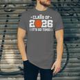2026 Basketball Player 2026 Graduation Class Of 2026 Unisex Jersey T-Shirt