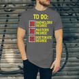 Bachelors Masters Doctorate Degree DR PHD Graduation Unisex Jersey T-Shirt