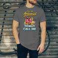 Call Me Antisocial Donut Pun Introvert Quote Unisex Jersey T-Shirt