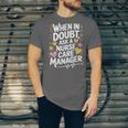 Care Management s For Nurse Case Manager Graduation Unisex Jersey T-Shirt