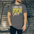 I Chose The Psycho Path Psychology Major Graduation Unisex Jersey T-Shirt