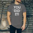 Congrats Tees You Did It Congratulations Graduation Win Promotion Unisex Jersey T-Shirt