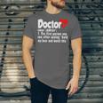 Doctor For Medical Med Student Graduation Unisex Jersey T-Shirt