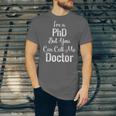 For Doctors PhD Graduation Tee Unisex Jersey T-Shirt