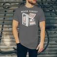 Never Forget VHS Tape Cassette Floppy Disk Nostalgia 80s 90s Unisex Jersey T-Shirt