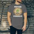 Never Forget Women Men Never Forget Men Nostalgia Unisex Jersey T-Shirt