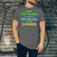 Goodbye 4th Grade On My Way To 5th Grade 2022 Graduation Unisex Jersey T-Shirt